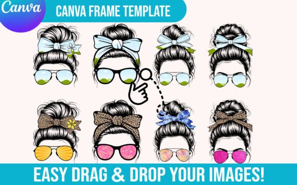 Download Messy Bun Mom Life Canva Frames Template - Canva frames template Collection