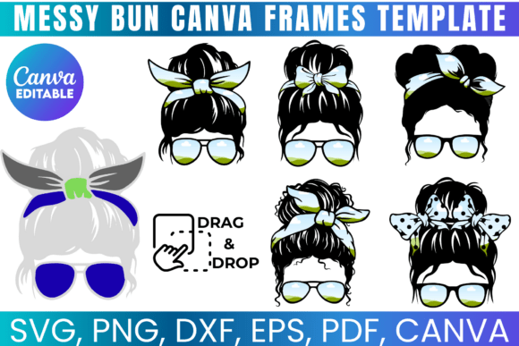 Download Messy Bun Canva Frames Template - Canva frames template Collection